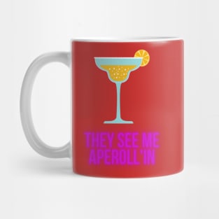 Aperollin drink Mug